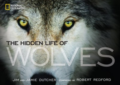 Jim Dutcher/Hidden Life Of Wolves,The